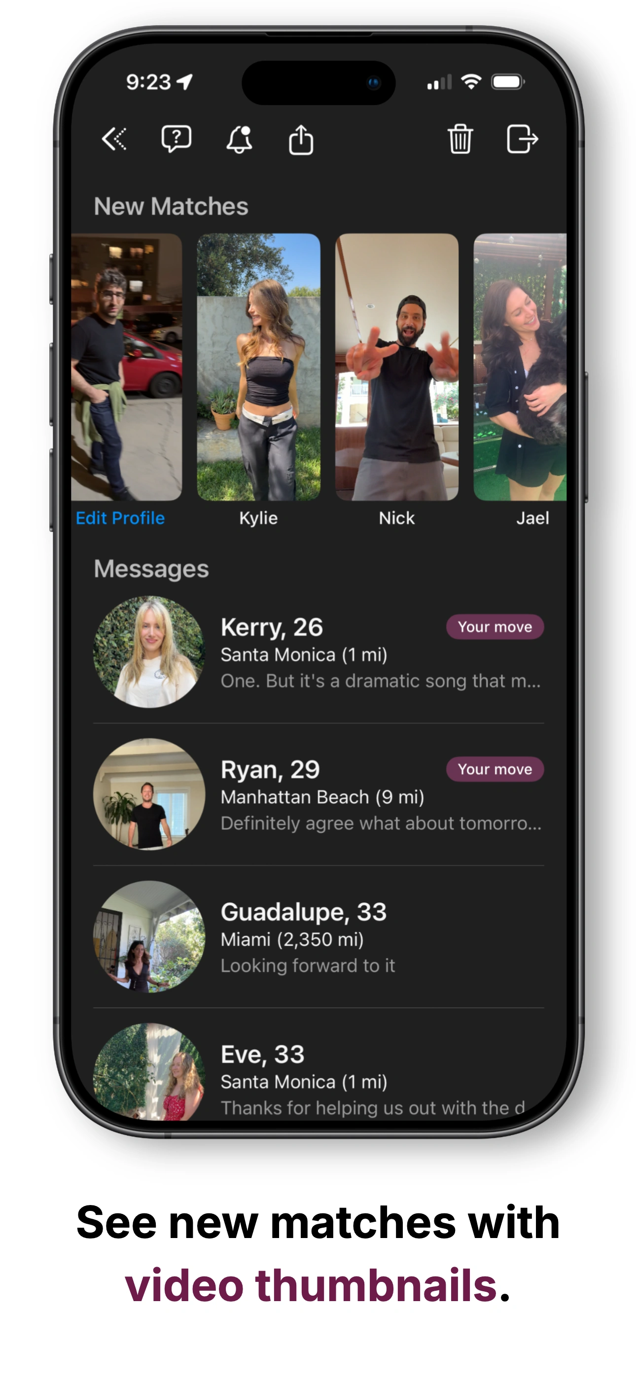See new matches with video thumbnails.